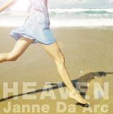 Janne Da Arc : Heaven